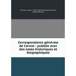    Lazare, 1753 1823,Charavay, Ã?tienne, 1848 1899. ed Carnot Books