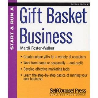 Start and Run a Profitable Gift Basket Business (Start & Run ) by 