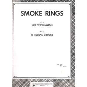  Sheet Music Smoke Ring Ned Washington Eugene Clifford 191 
