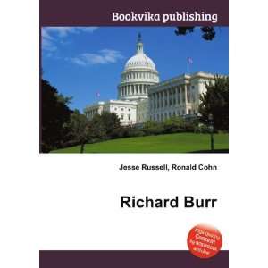  Richard Burr Ronald Cohn Jesse Russell Books