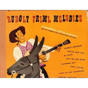  Rudolf Friml (4 Rec. ~ 78s)  Friml Melodies   Al Goodman 