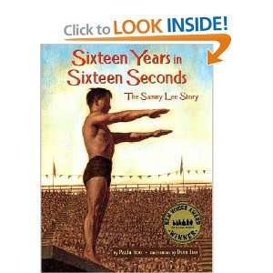  Sixteen Years in Sixteen Seconds The Sammy Lee Story [16 