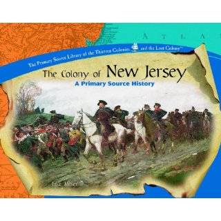 The Colony of New Jersey (Library of the Thirteen Colonies and the 