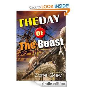 The Day of the Beast by Zane Grey (ILLUSTRATOR) Zane Grey  