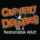 more options cleverly disguised as a responsibl e adult halloween