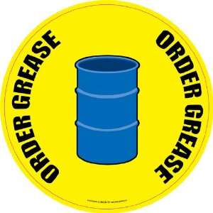  Order Grease Floor Sign 22 Circle 