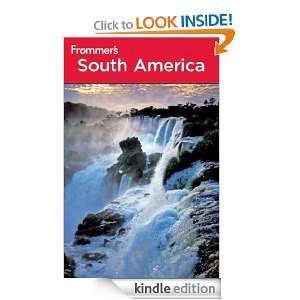 Frommers South America (Frommers Complete Guides) Shawn Blore 