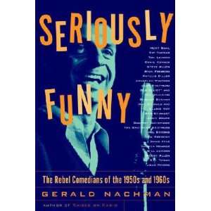  Seriously Funny Gerald Nachman Books