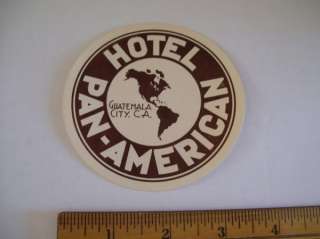 VINTAGE HOTEL PAN AMERICAN GUATEMALA LUGGAGE LABEL  