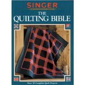  Singer   The Quilting Bible   Over 30 Complete Quilt 